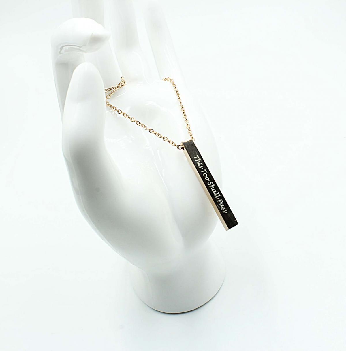 This too Shall Pass Ingot Bar message Necklace