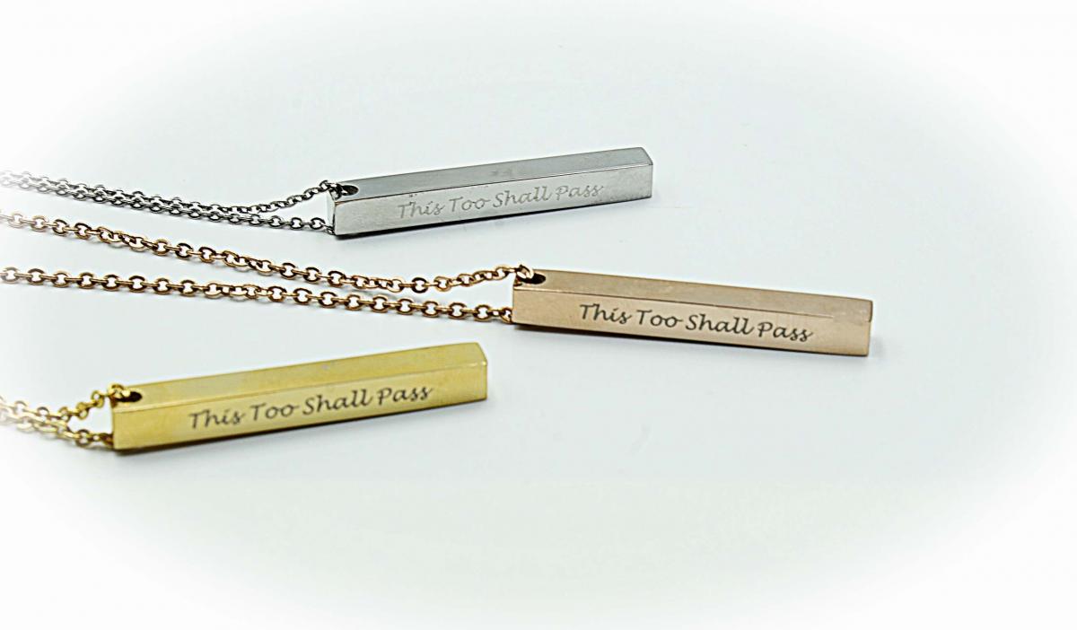 This too Shall Pass Ingot Bar message Necklace 
