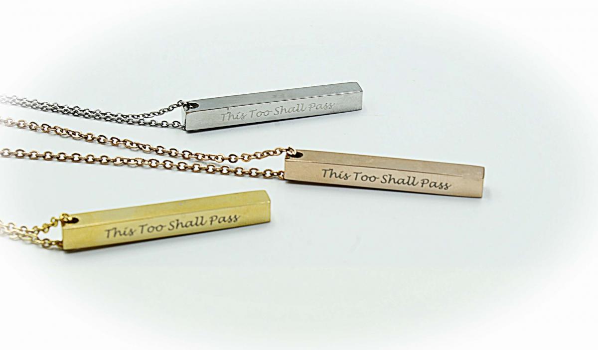 This too Shall Pass Ingot Bar message Necklace