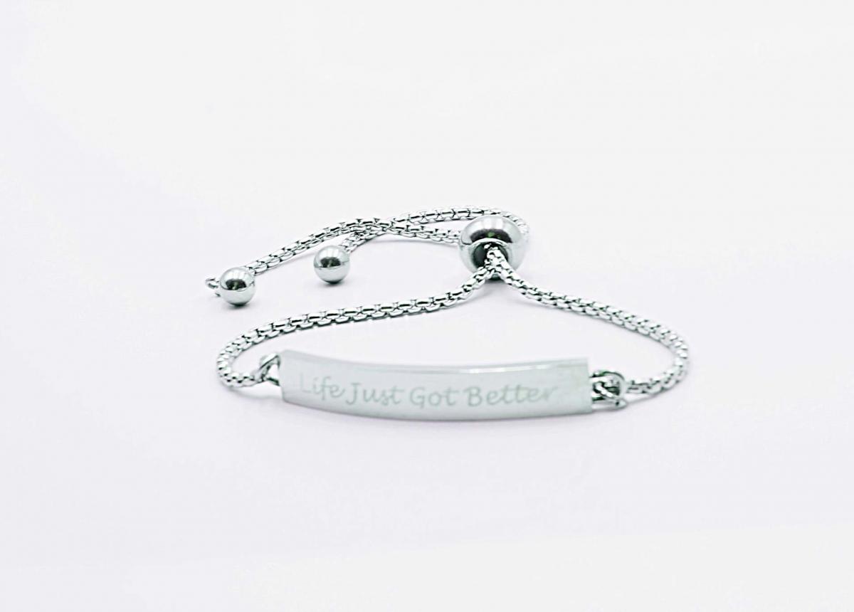 Message Bracelet Life Just Got Better -Adjustable Stainless Steel