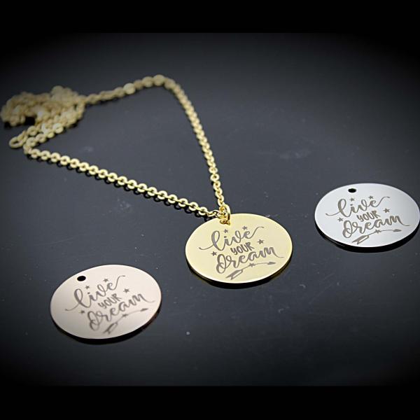 Live Your Dream Pendant in 3 Colour Choices