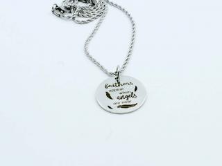 Feathers Appear When Angels Are Near - Round Tag Mantra Pendant